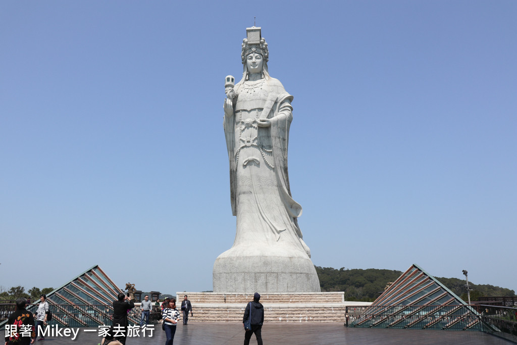 跟著 Mikey 一家去旅行 - 【 南竿 】媽祖巨神像