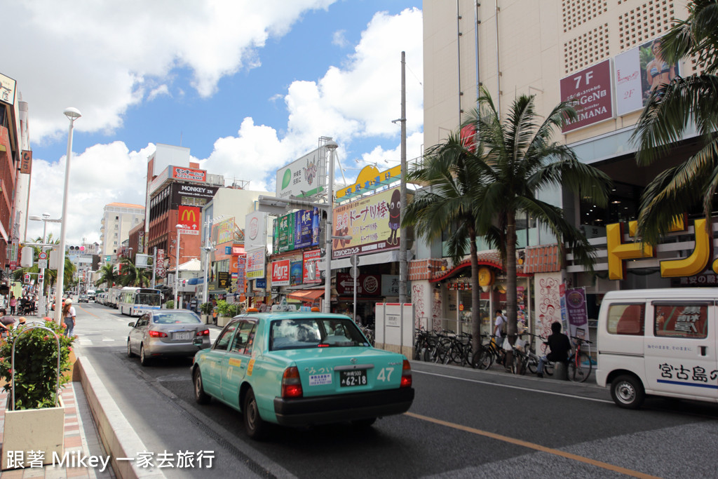 跟著 Mikey 一家去旅行 - 【 沖繩 】國際通