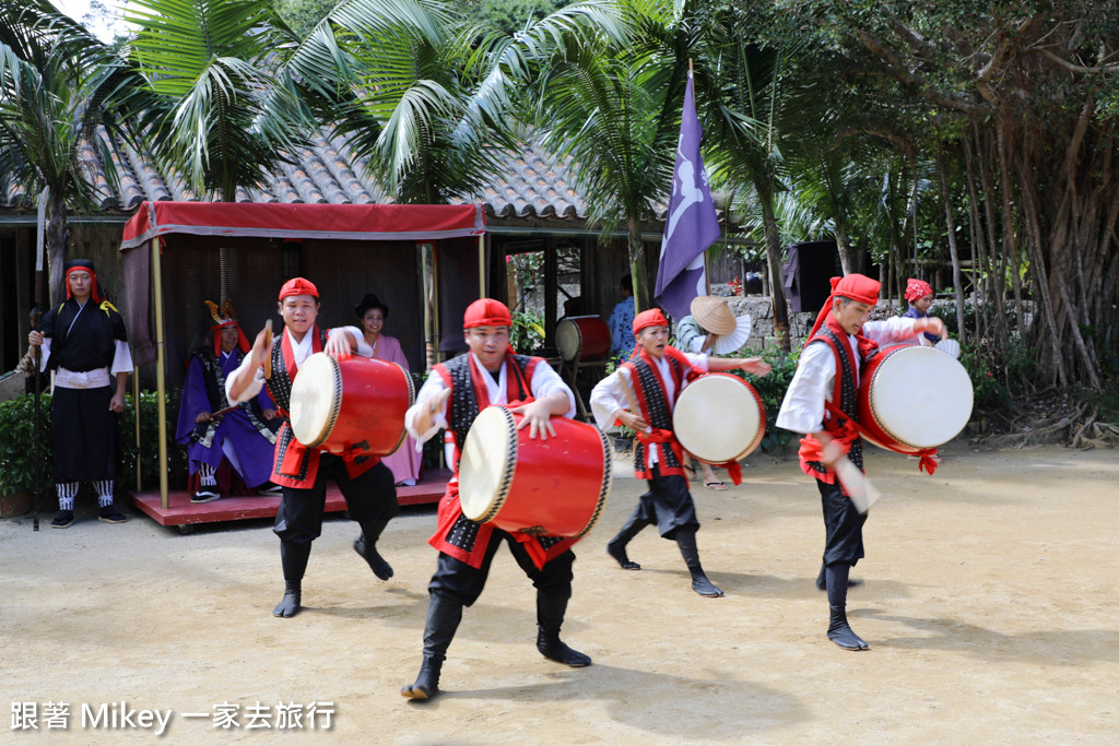 跟著 Mikey 一家去旅行 - 【 沖繩 】琉球村 - 表演篇