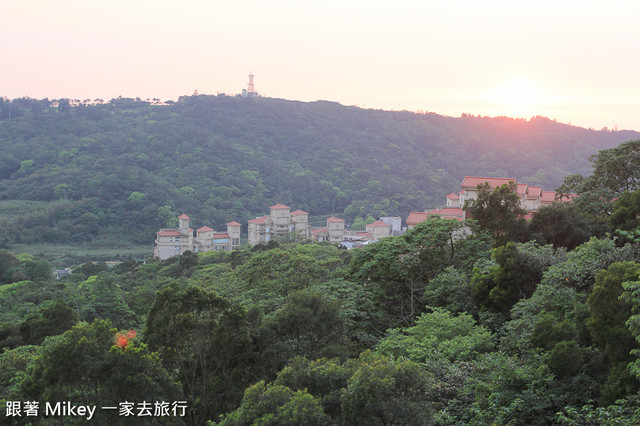 跟著 Mikey 一家去旅行 - 【 楊梅 】東森山林渡假酒店 - 山林篇